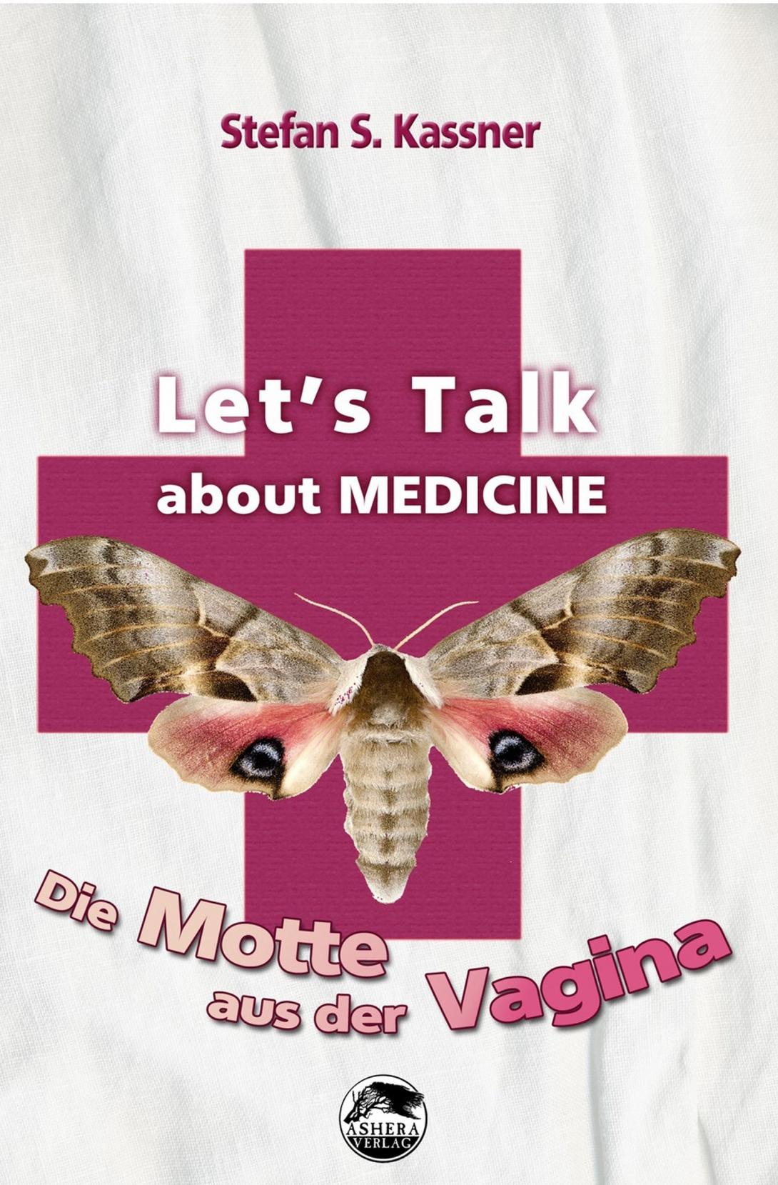 Die Motte aus der Vagina